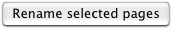 Rename+selected+pages.png